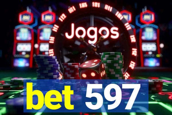 bet 597